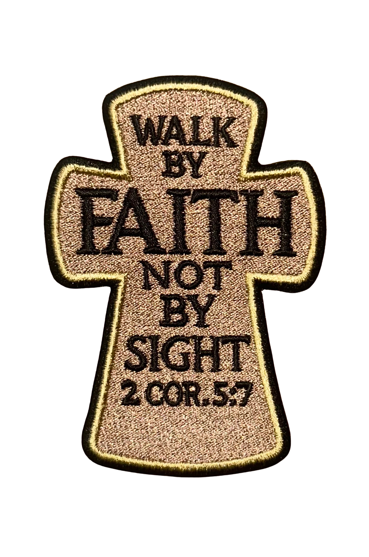 Walk by Faith Not By Sight